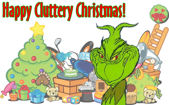 The Grinch loves cluttered homes during Christmas